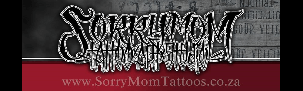 Sorry Mom Tattoo Art Studio (Lonehill Centre) main banner image