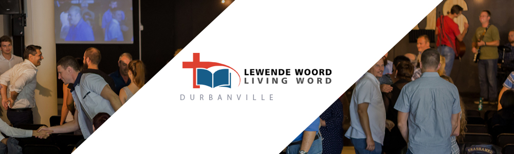 Lewende Woord Durbanville main banner image