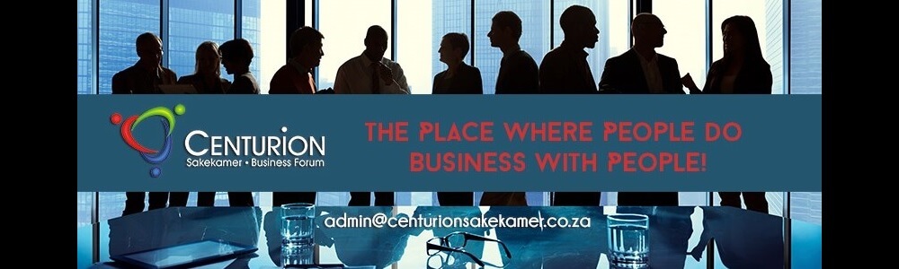 Centurion Sakekamer - Business Forum banner
