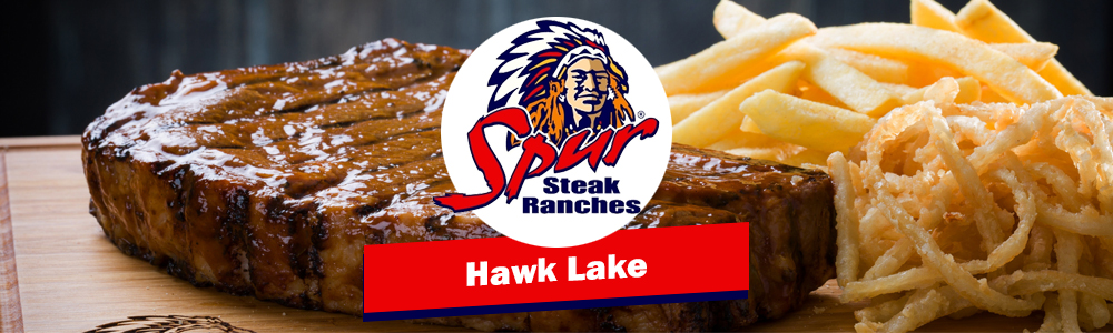 Hawk Lake Spur Steak Ranch (Centurion Mall) banner