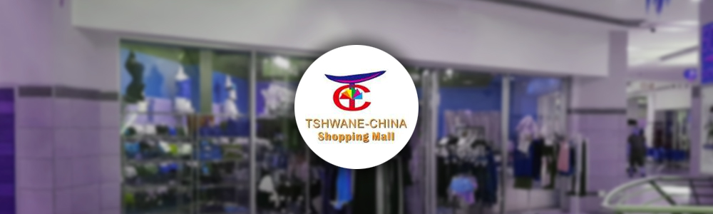Tshwane China Shopping Mall banner