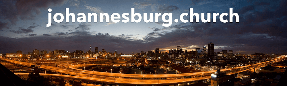Johannesburg Church of Christ - North West Region banner