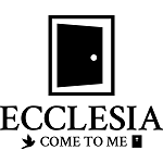 Ecclesia – Come to Me